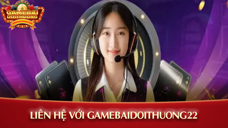 Các phương thức liên hệ mà Top game đánh bài đang hỗ trợ